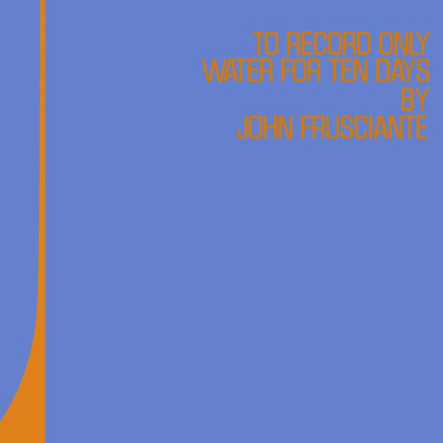 To Record Only Water For Ten Days album cover